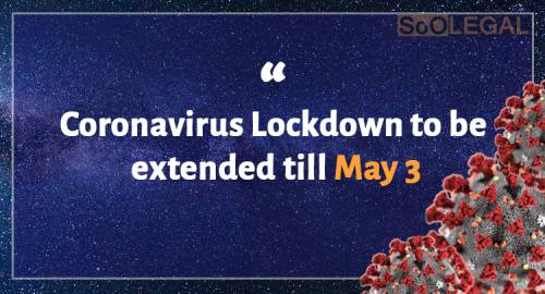 Coronavirus Lockdown to be extended till May 3