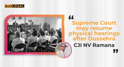 Supreme Court may resume physical hearings after Dussehra:  CJI NV Ramana