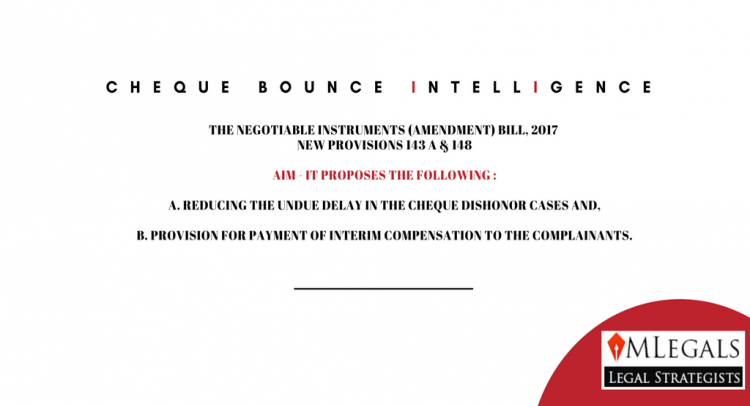 New Cheque Bounce Provisions - 143A and 148.
