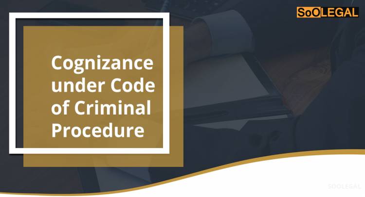 Cognizance of Offences under Code of Criminal Procedure
