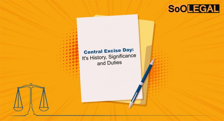 Central Excise Day: It’s History & Significance