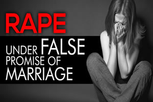 Rape under False Promise of Marriage