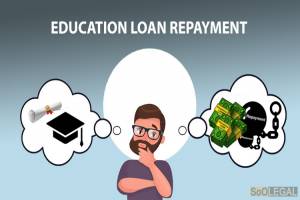 REPAYMENT OF EDUCATION LOAN
